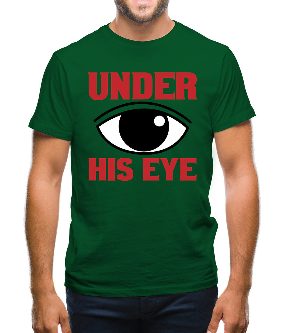 Under His Eye Mens T-Shirt Under His Eye Mens T-Shirt