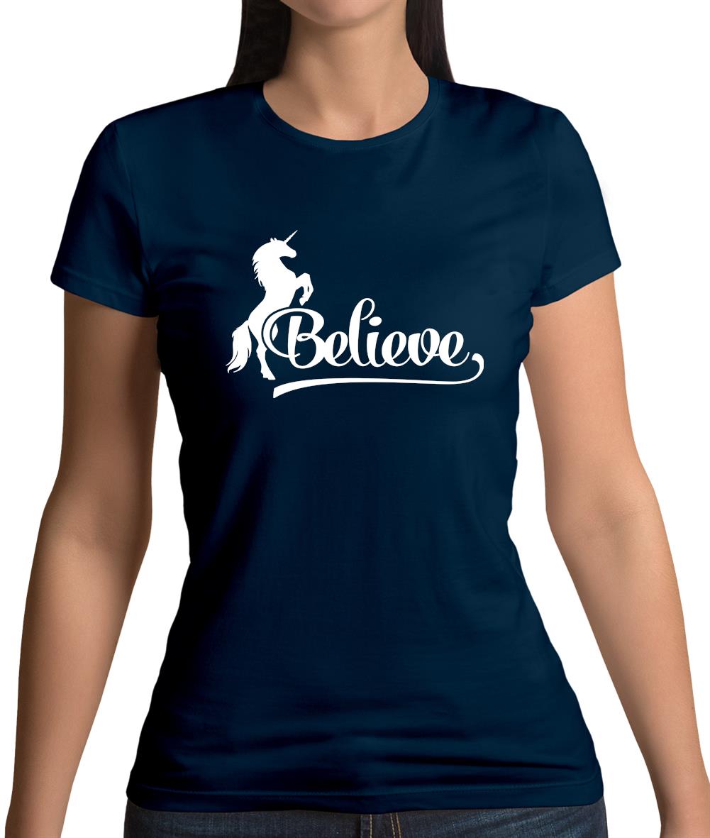 Believe Unicorn Womens T-Shirt Believe Unicorn Womens T-Shirt