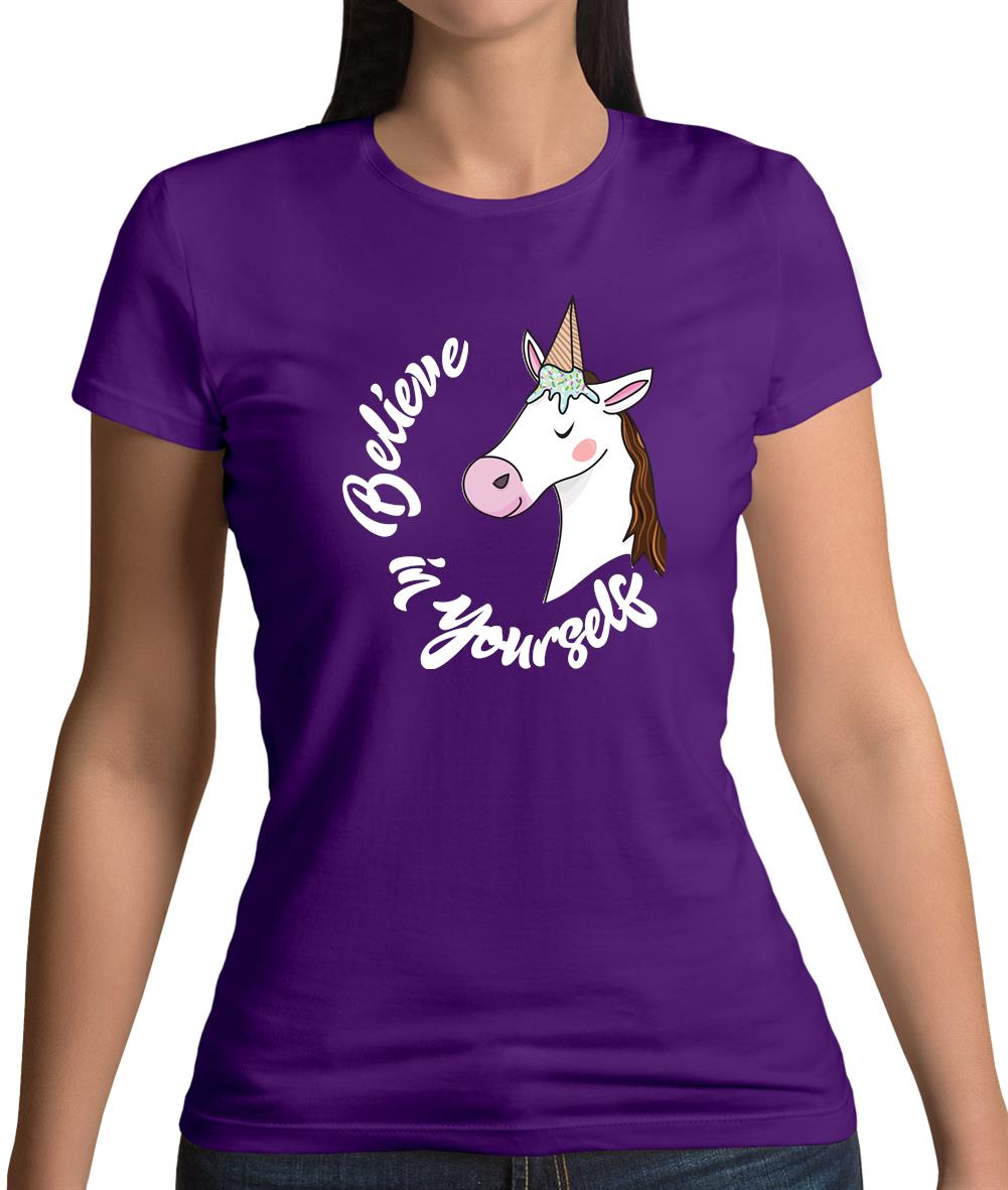 Unicorn Believe Womens T-Shirt Unicorn Believe Womens T-Shirt