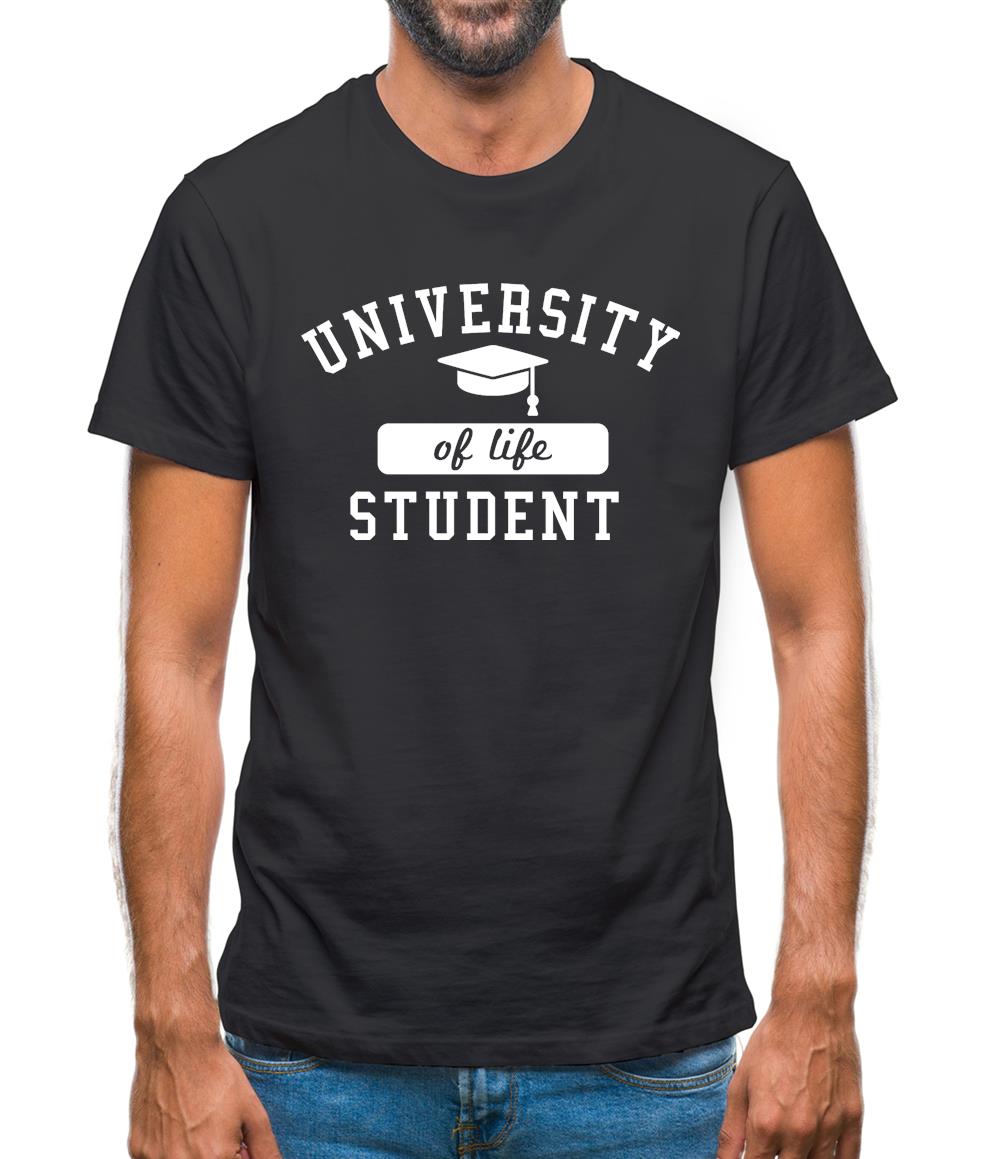 University of Life Student Mens T-Shirt University of Life Student Mens T-Shirt