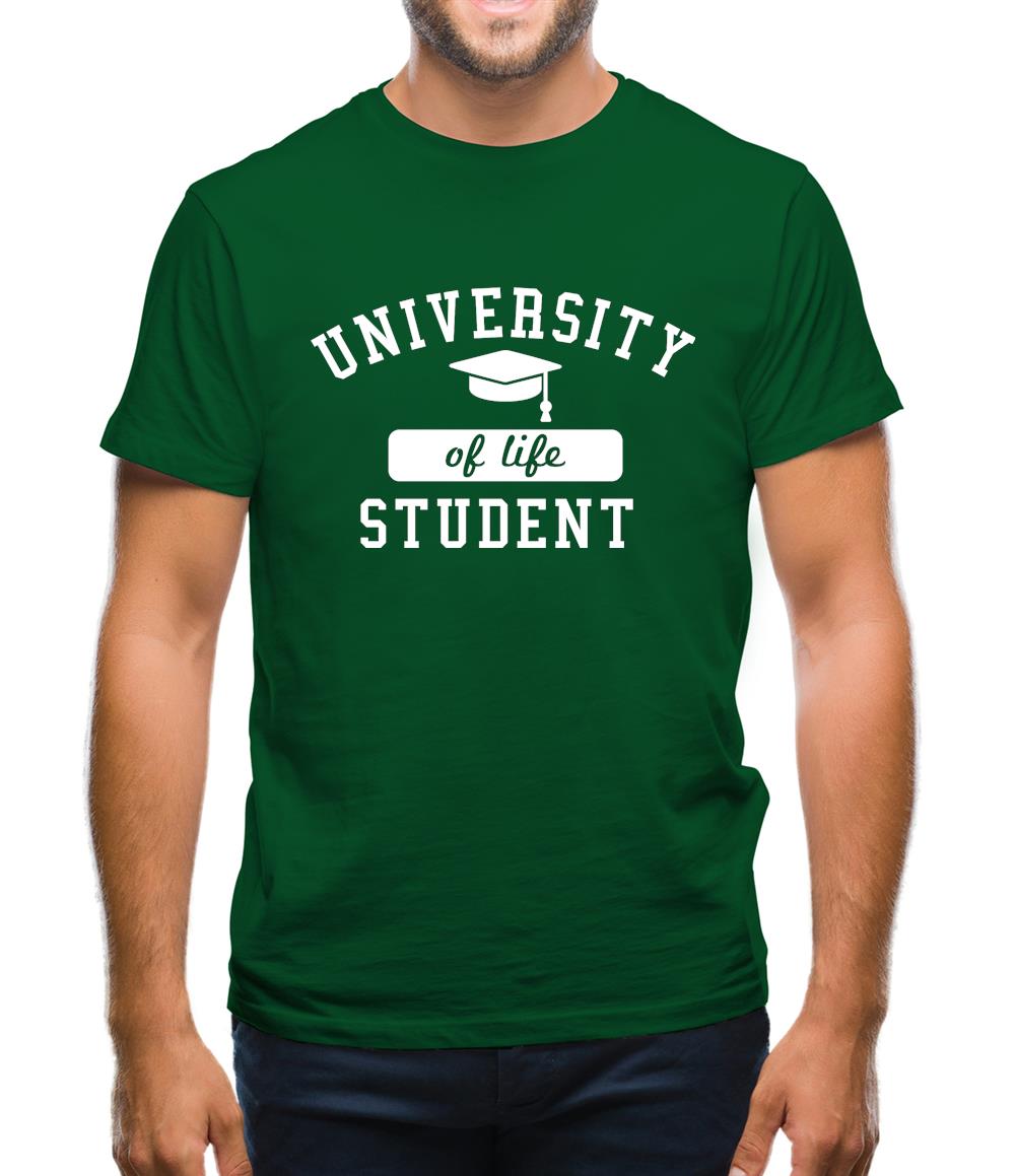University of Life Student Mens T-Shirt University of Life Student Mens T-Shirt