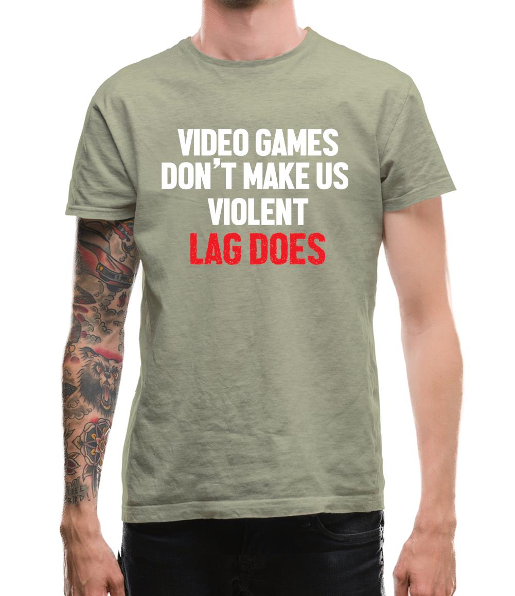 Video Games Don't Make Us Violent Mens T-Shirt Video Games Don't Make Us Violent Mens T-Shirt