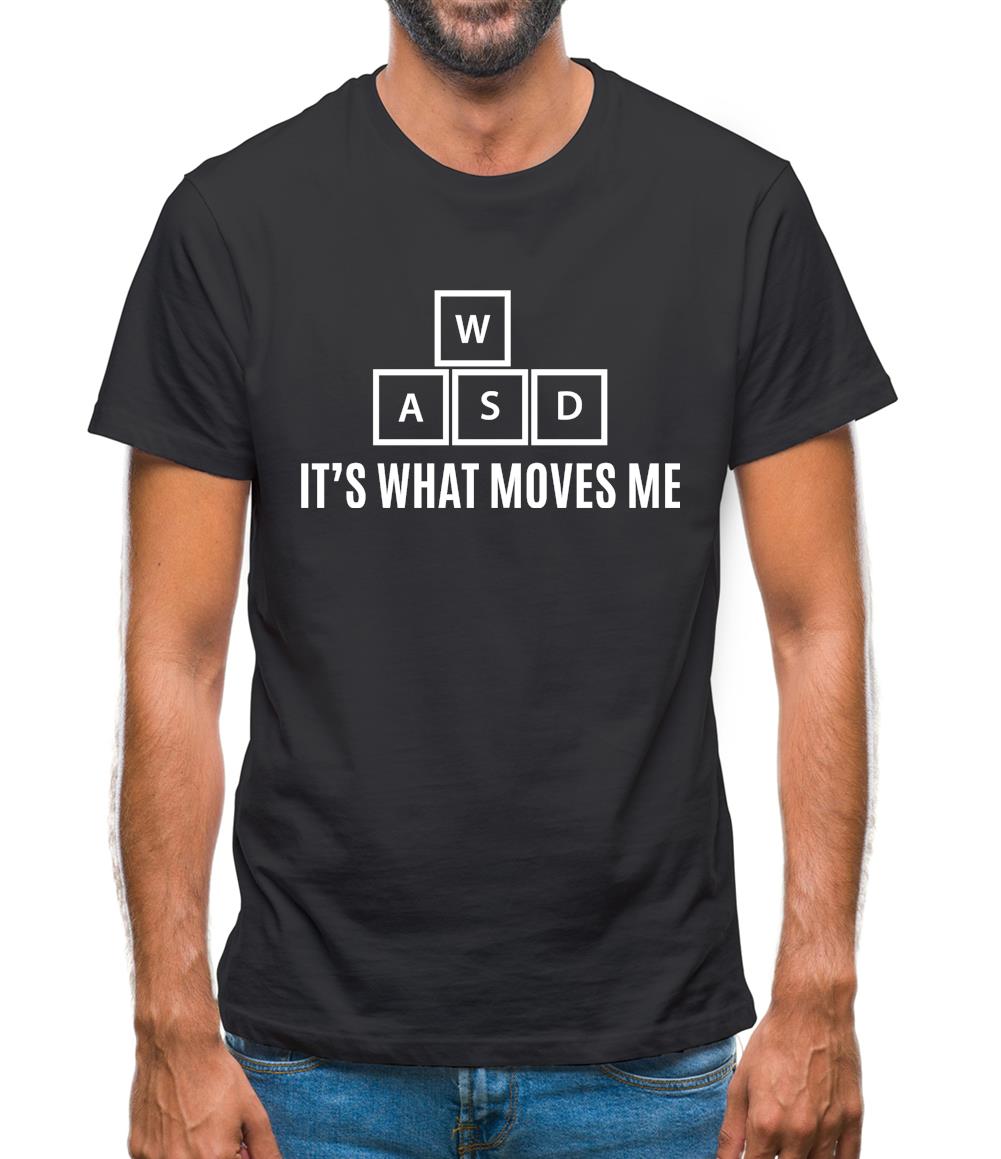Wasd - It's what Moves Me Mens T-Shirt Wasd - It's what Moves Me Mens T-Shirt