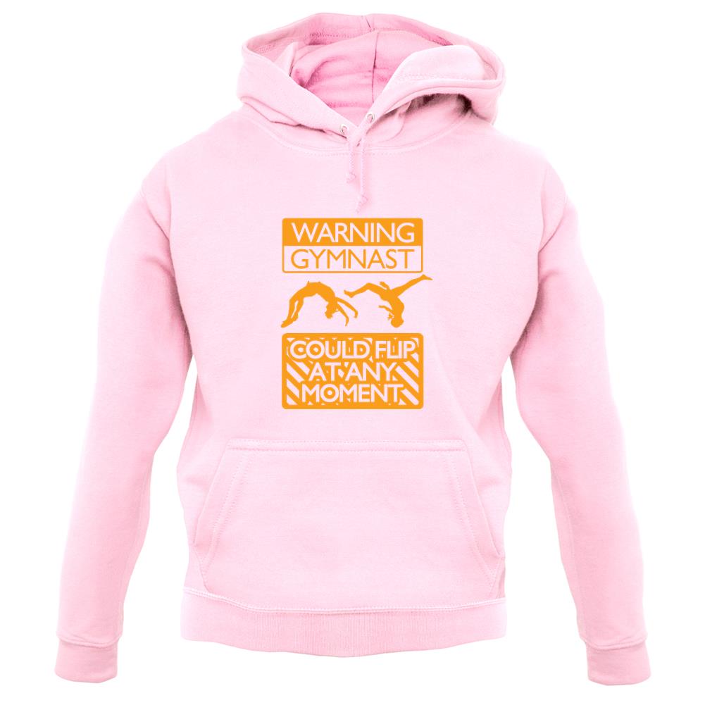 Warning Gymnast Unisex Hoodie Warning Gymnast Unisex Hoodie