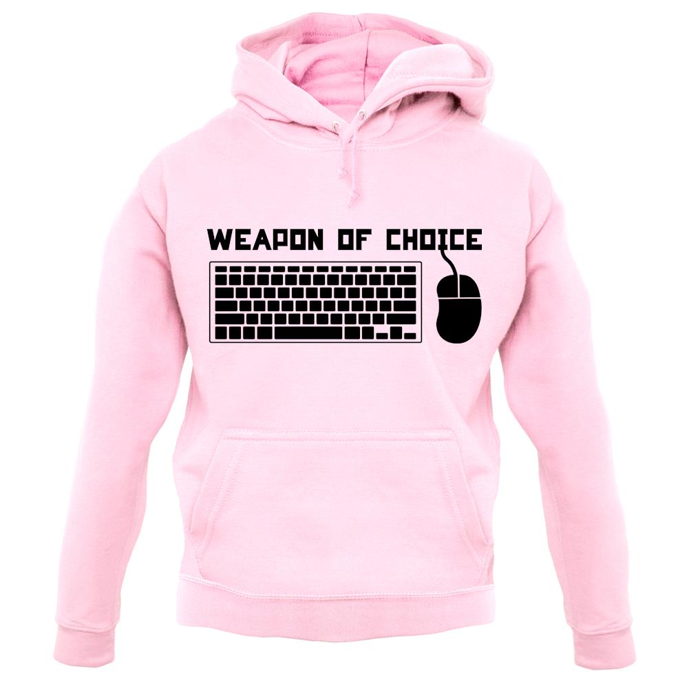 Weapon Of Choice Pc unisex hoodie Weapon Of Choice Pc unisex hoodie