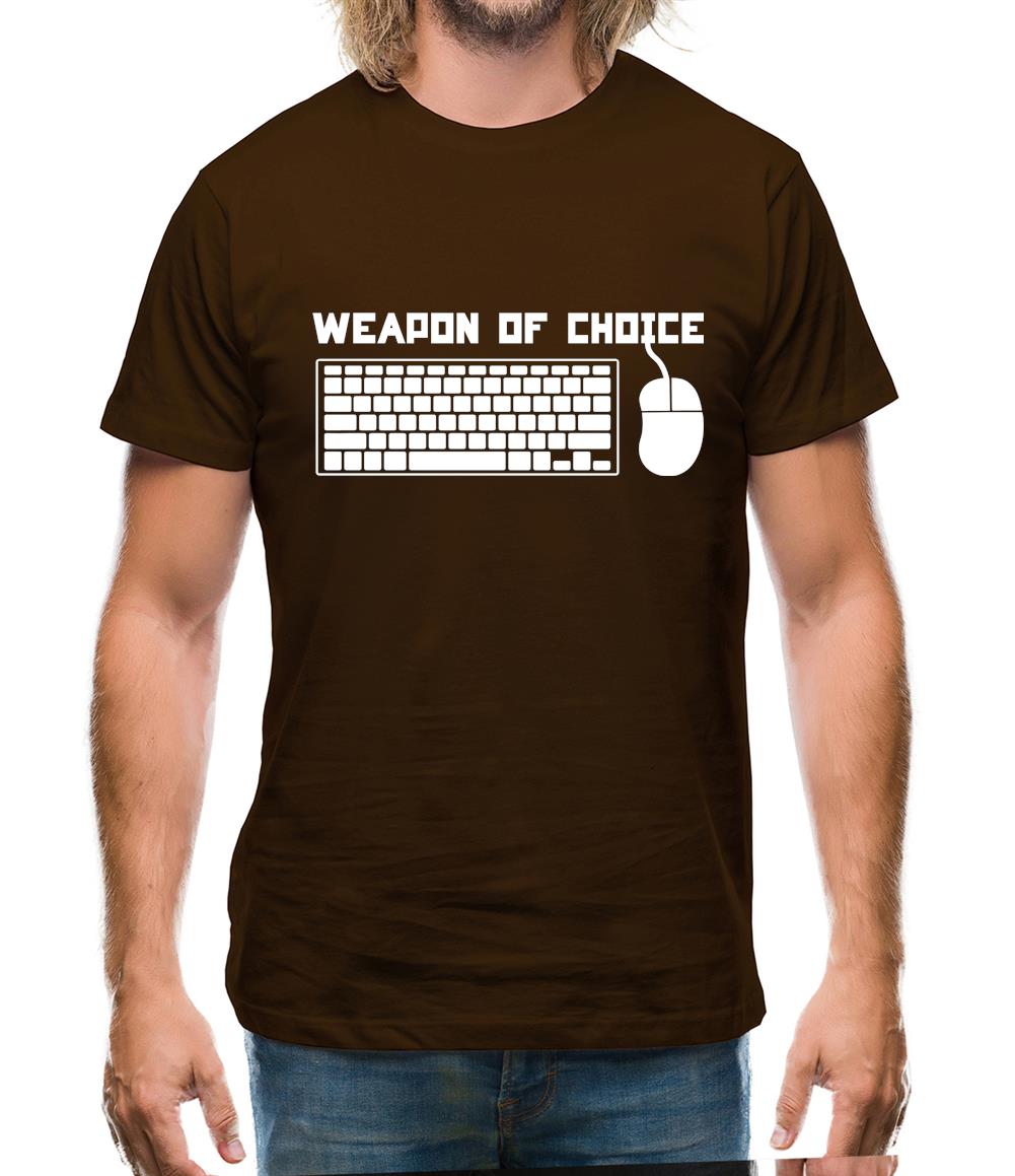 Weapon Of Choice Pc Mens T-Shirt Weapon Of Choice Pc Mens T-Shirt