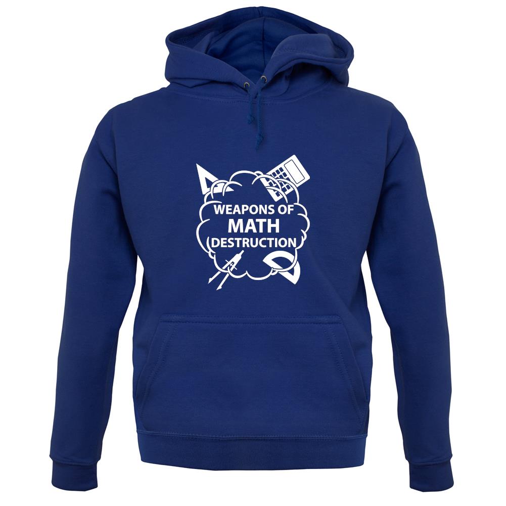 Weapons Math Destruction unisex hoodie Weapons Math Destruction unisex hoodie