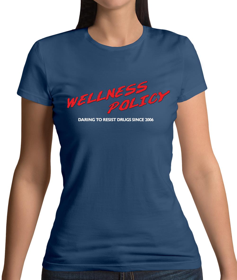 Wellness Policy Womens T-Shirt Wellness Policy Womens T-Shirt