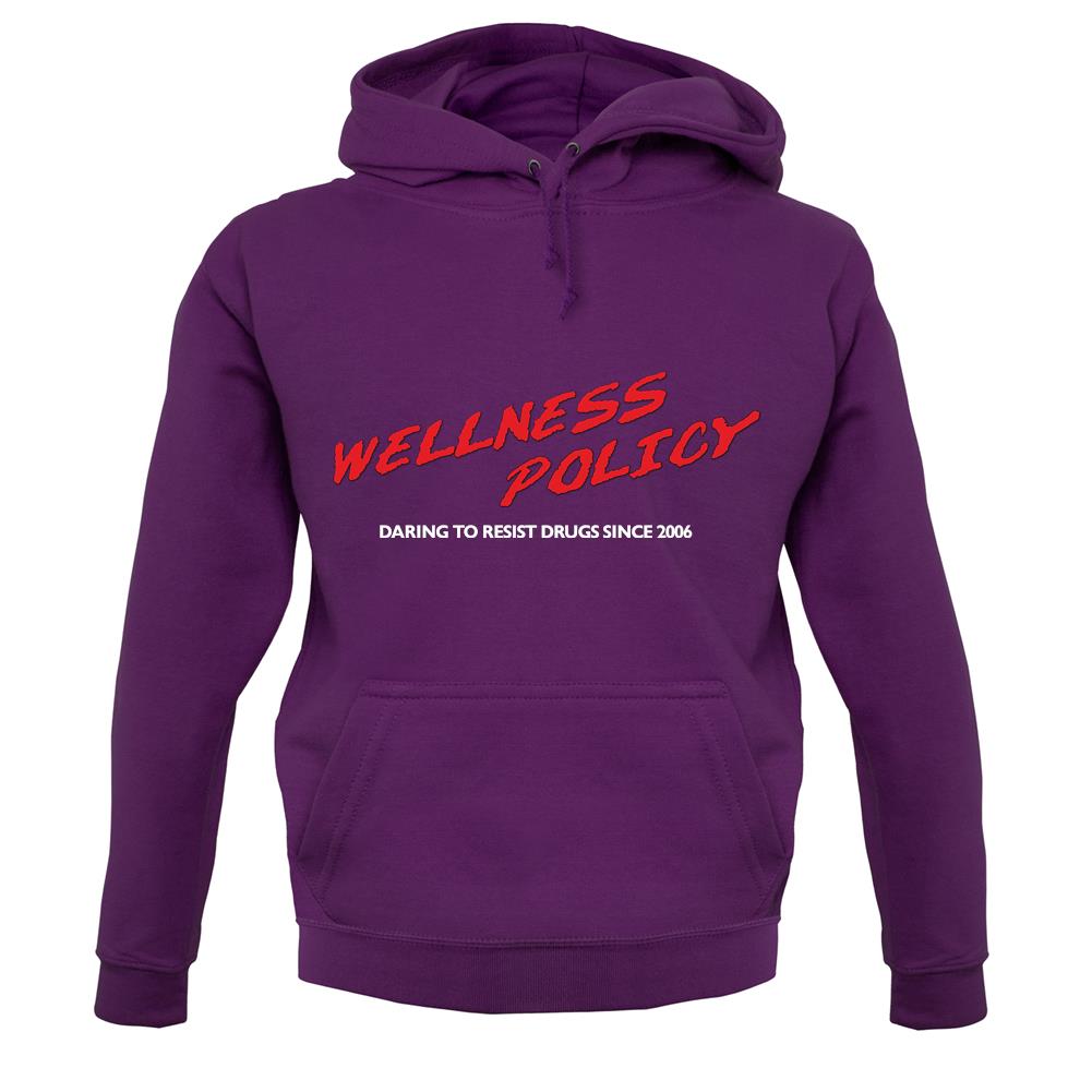 Wellness Policy unisex hoodie Wellness Policy unisex hoodie