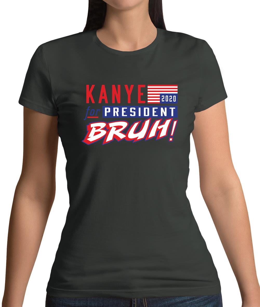 Kanye For President 2020 Womens T-Shirt Kanye For President 2020 Womens T-Shirt