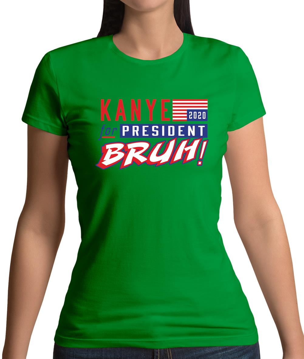 Kanye For President 2020 Womens T-Shirt Kanye For President 2020 Womens T-Shirt