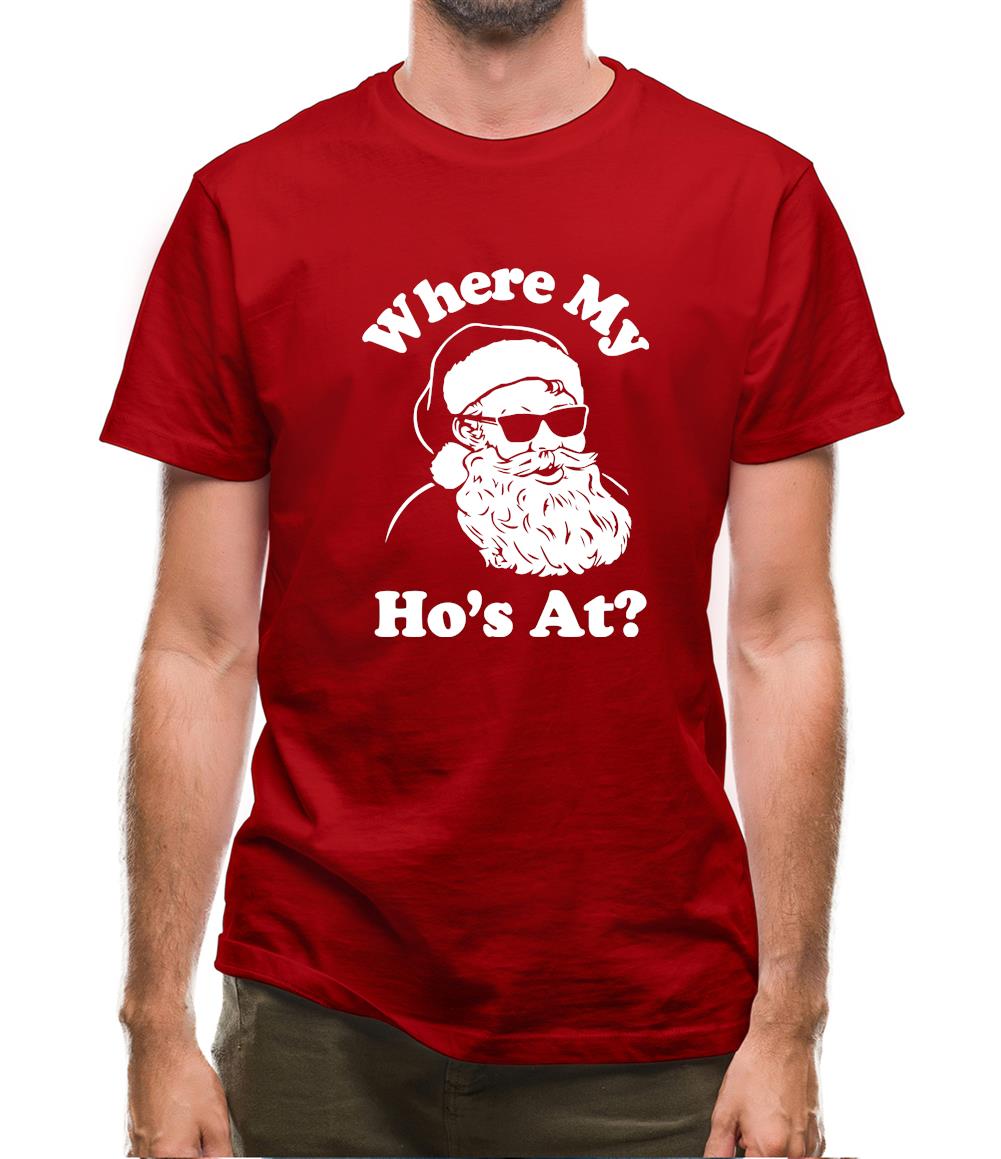 Where My Ho'S At Mens T-Shirt Where My Ho'S At Mens T-Shirt