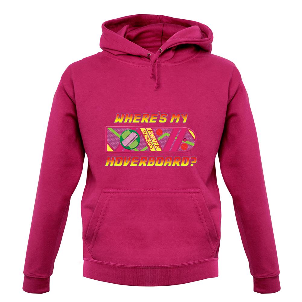 Where's My Hoverboard unisex hoodie Where's My Hoverboard unisex hoodie