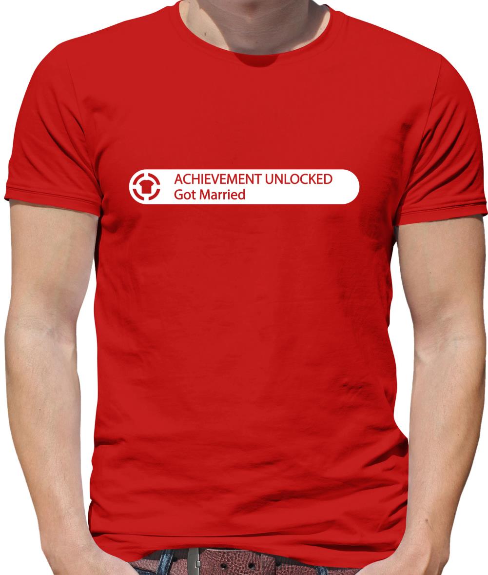 Achievement Unlocked - Got Married Mens T-Shirt Achievement Unlocked - Got Married Mens T-Shirt