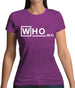 Who M.D Womens T-Shirt Who M.D Womens T-Shirt