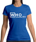 Who M.D Womens T-Shirt Who M.D Womens T-Shirt