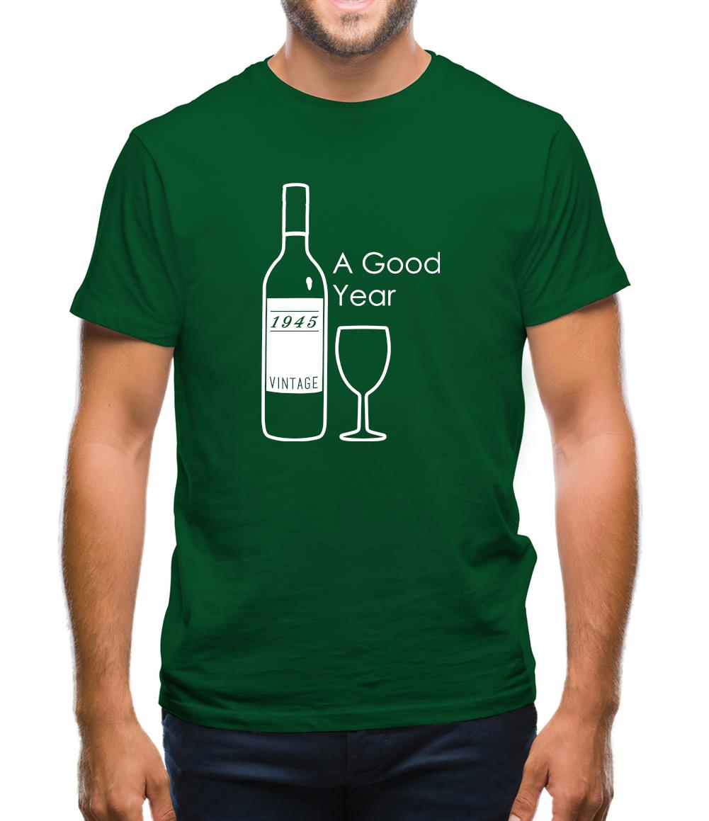 Vintage 1945 A Good Year Mens T-Shirt Vintage 1945 A Good Year Mens T-Shirt