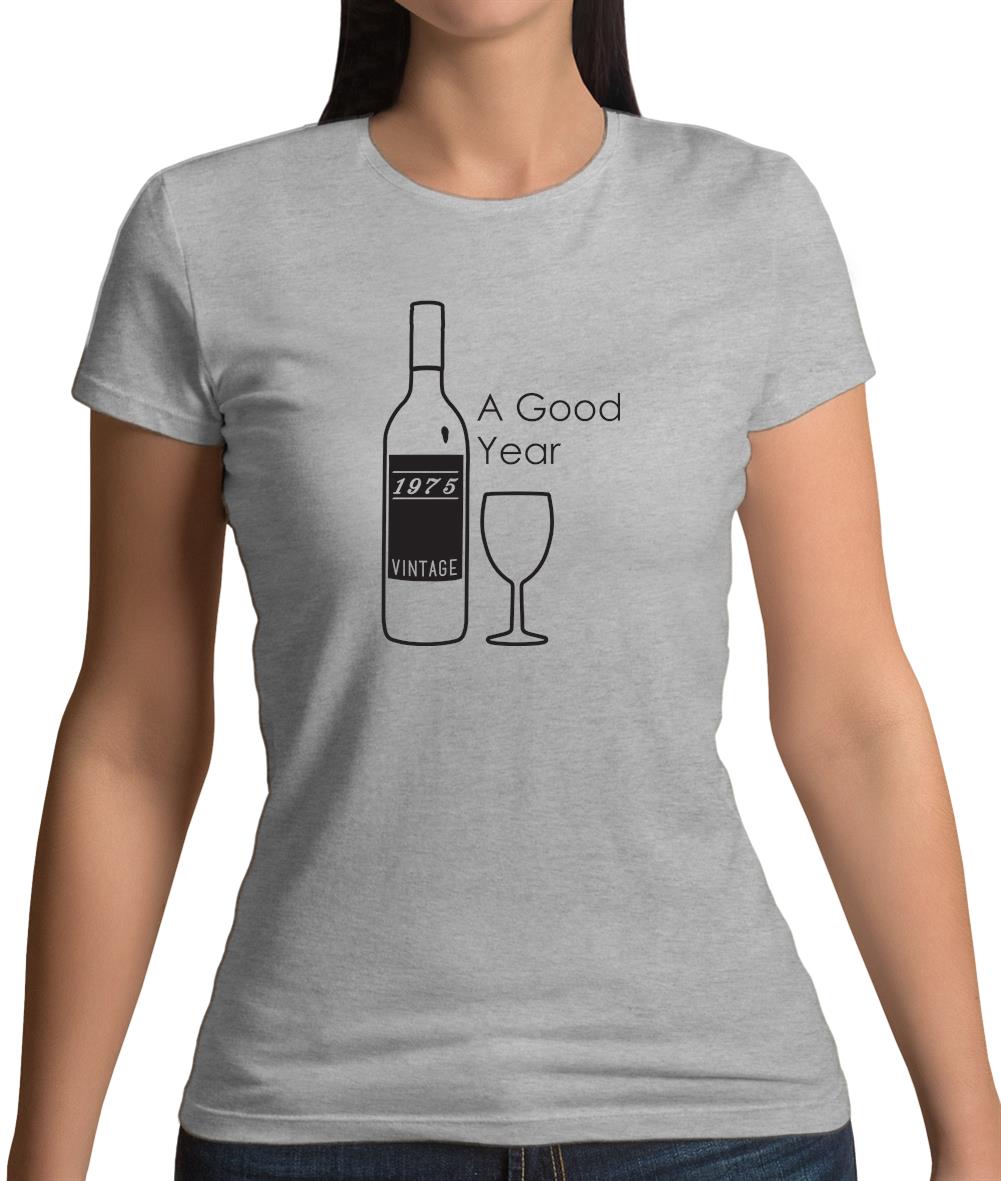 Vintage 1975 A Good Year Womens T-Shirt Vintage 1975 A Good Year Womens T-Shirt