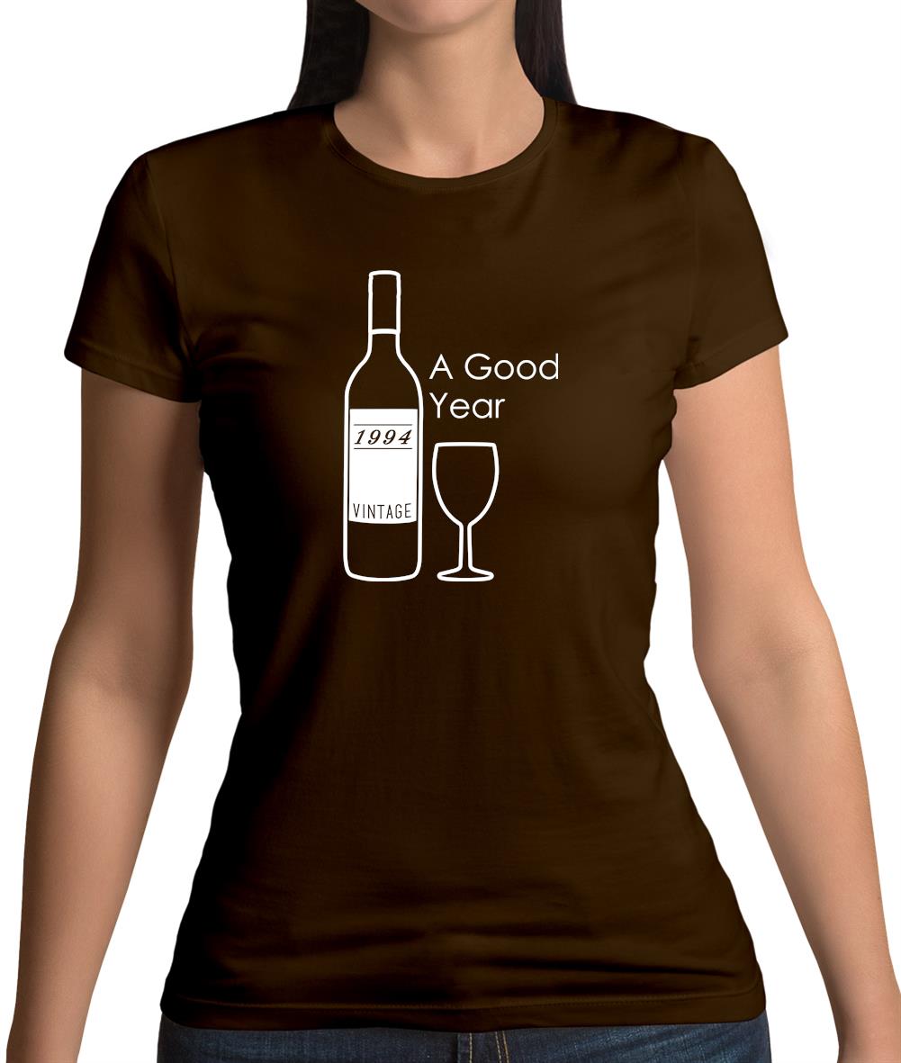 Vintage 1994 A Good Year Womens T-Shirt Vintage 1994 A Good Year Womens T-Shirt