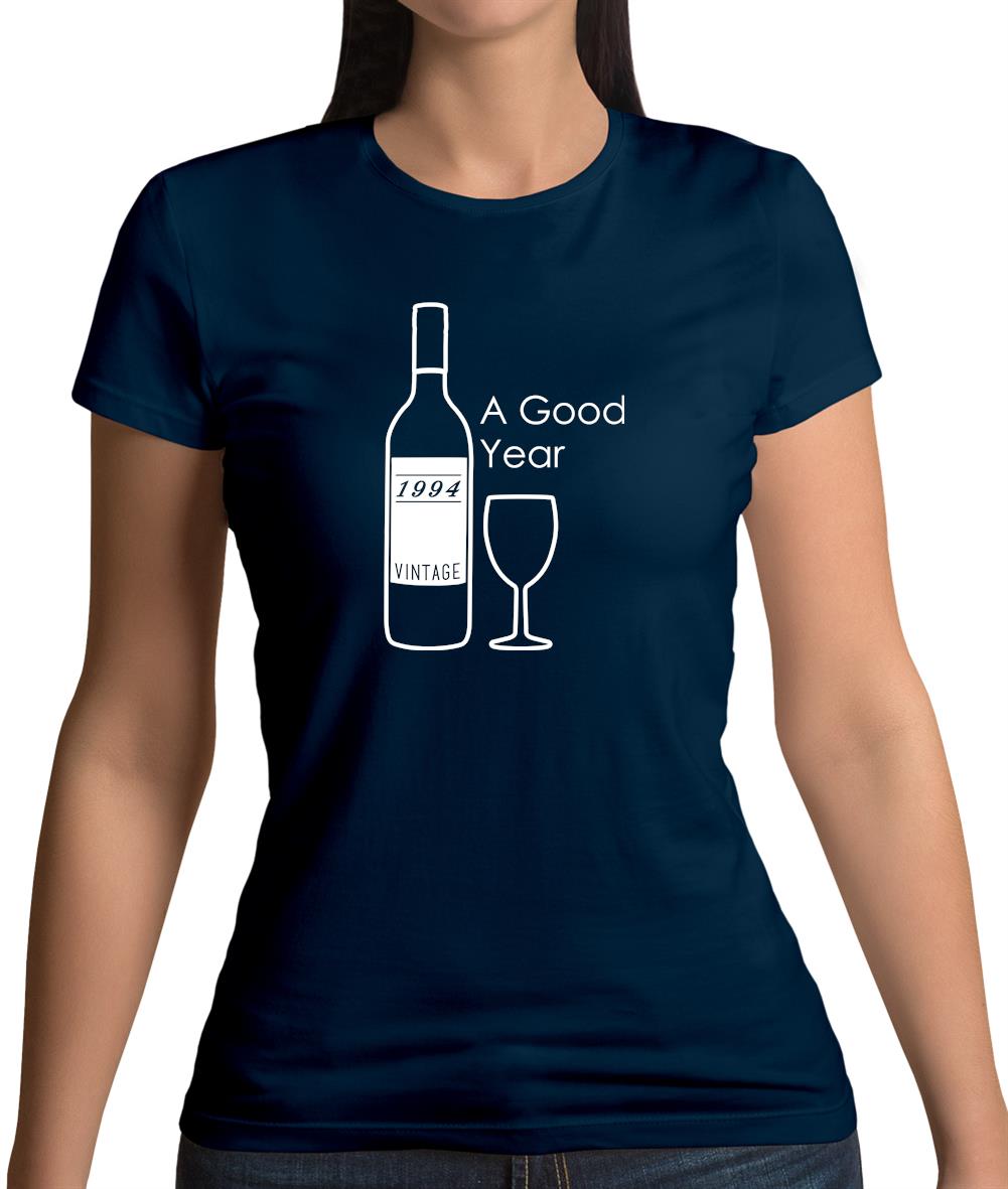 Vintage 1994 A Good Year Womens T-Shirt Vintage 1994 A Good Year Womens T-Shirt
