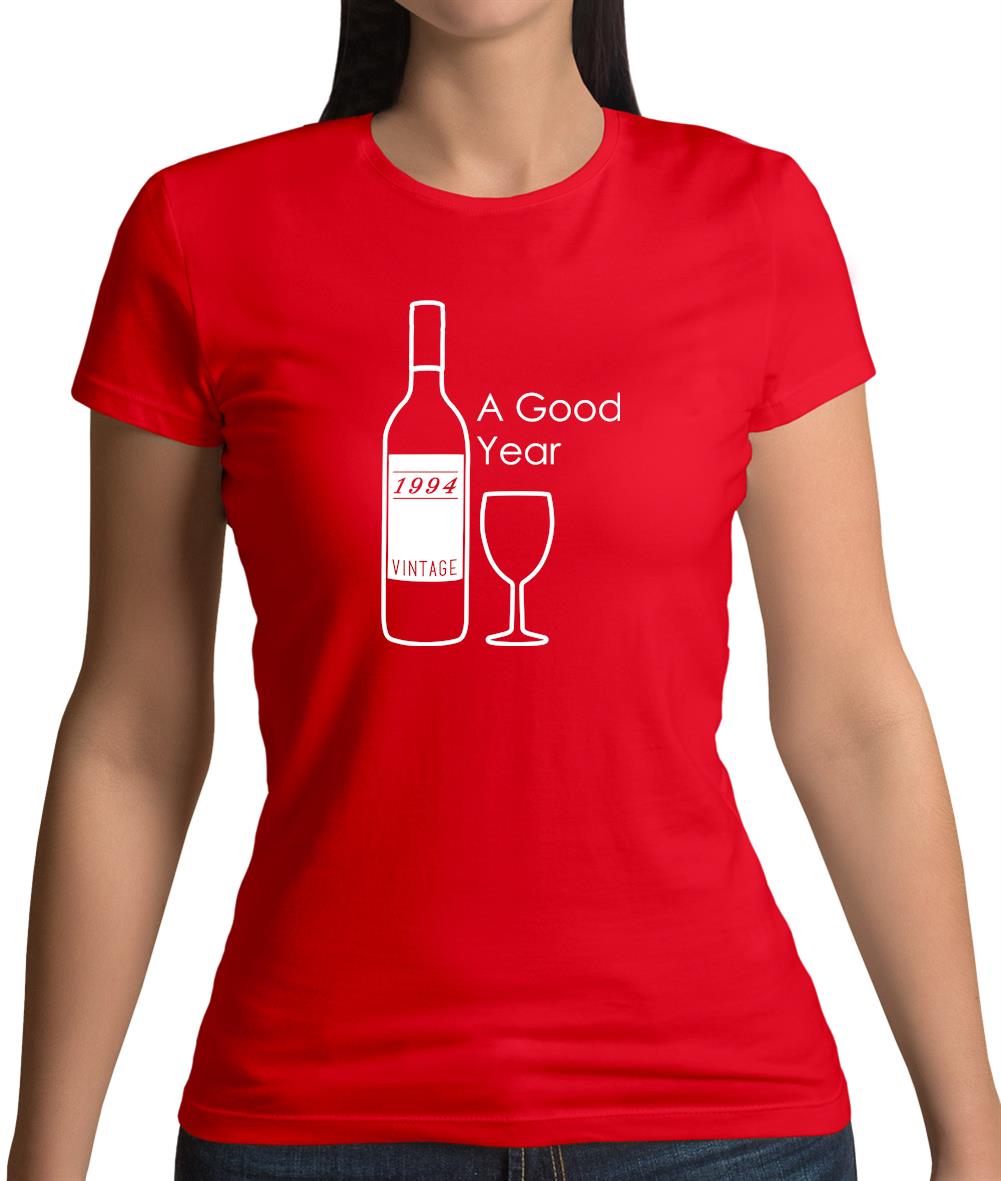 Vintage 1994 A Good Year Womens T-Shirt Vintage 1994 A Good Year Womens T-Shirt