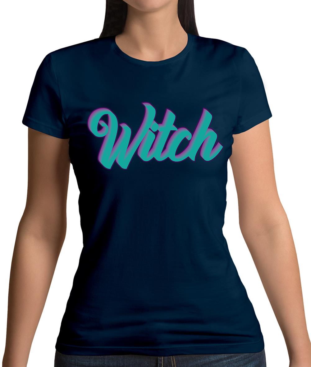 Witch Womens T-Shirt Witch Womens T-Shirt