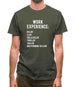 Work Experience Mens T-Shirt Work Experience Mens T-Shirt