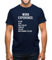 Work Experience Mens T-Shirt Work Experience Mens T-Shirt