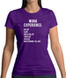 Work Experience Womens T-Shirt Work Experience Womens T-Shirt
