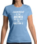 Champagne Is The Answer Womens T-Shirt