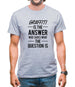Graffiti Is The Answer Mens T-Shirt Graffiti Is The Answer Mens T-Shirt