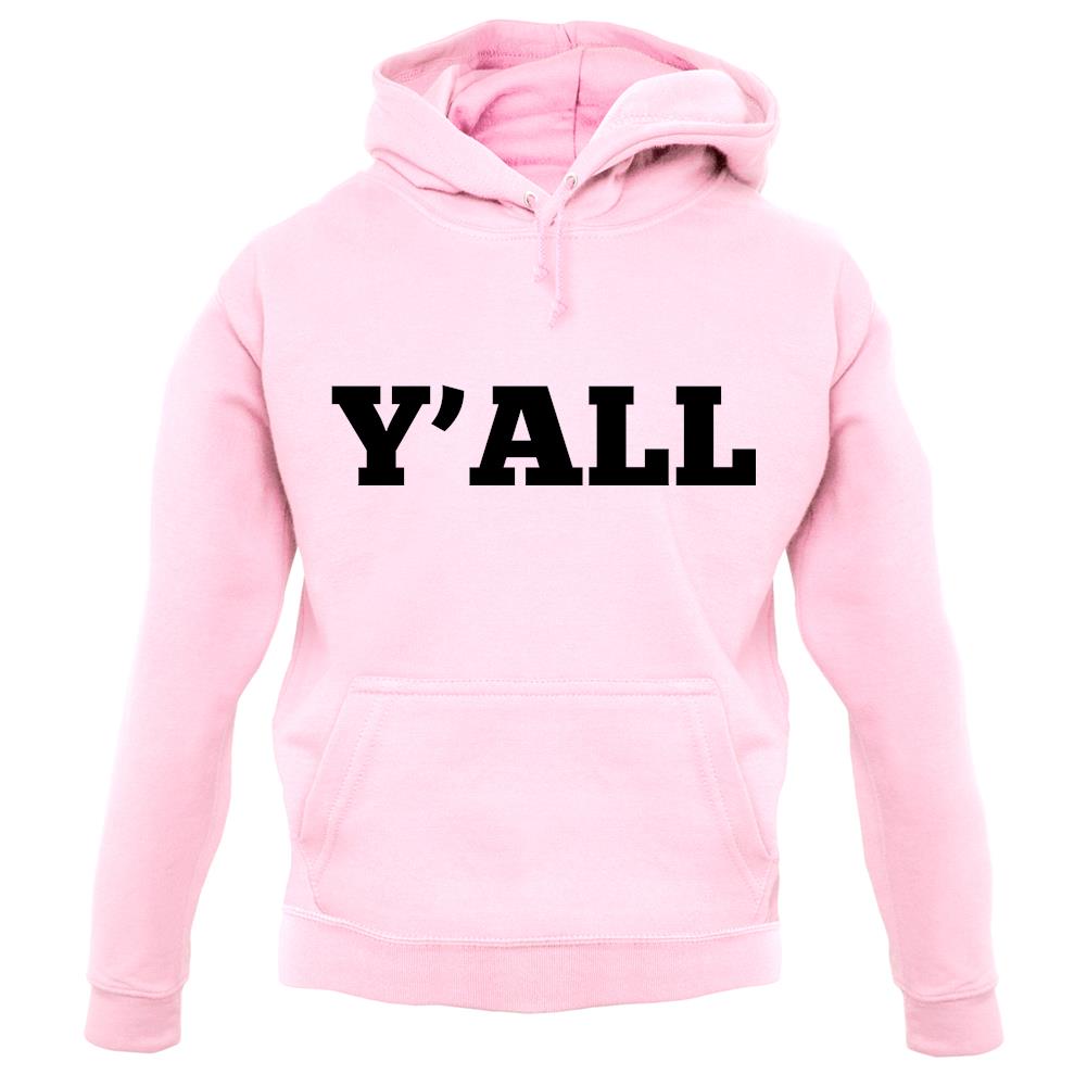Y'All unisex hoodie Y'All unisex hoodie