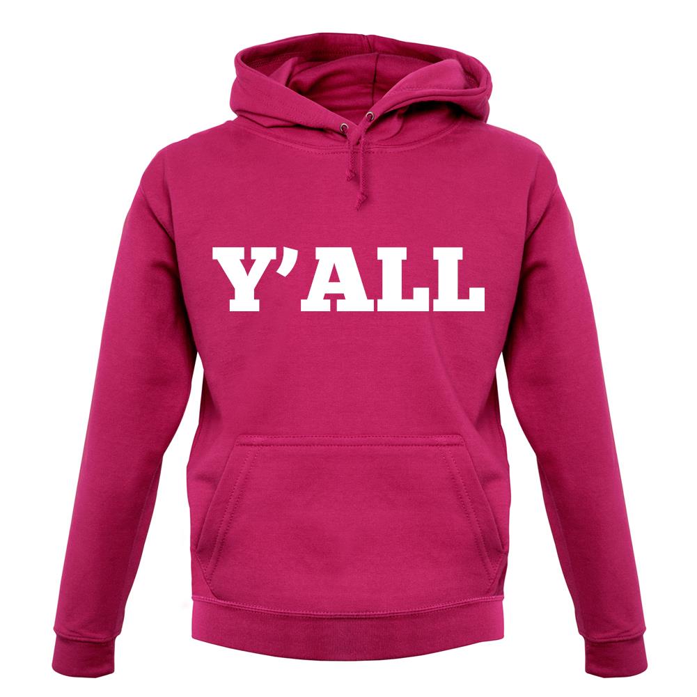 Y'All unisex hoodie Y'All unisex hoodie