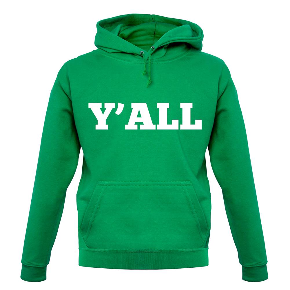 Y'All unisex hoodie Y'All unisex hoodie