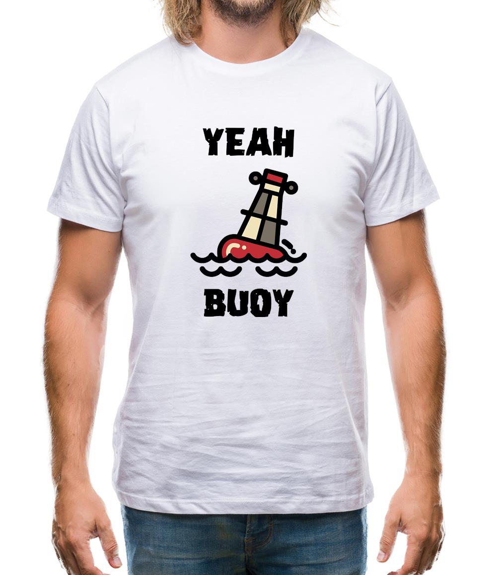 Yeah Buoy Cartoon Mens T-Shirt Yeah Buoy Cartoon Mens T-Shirt