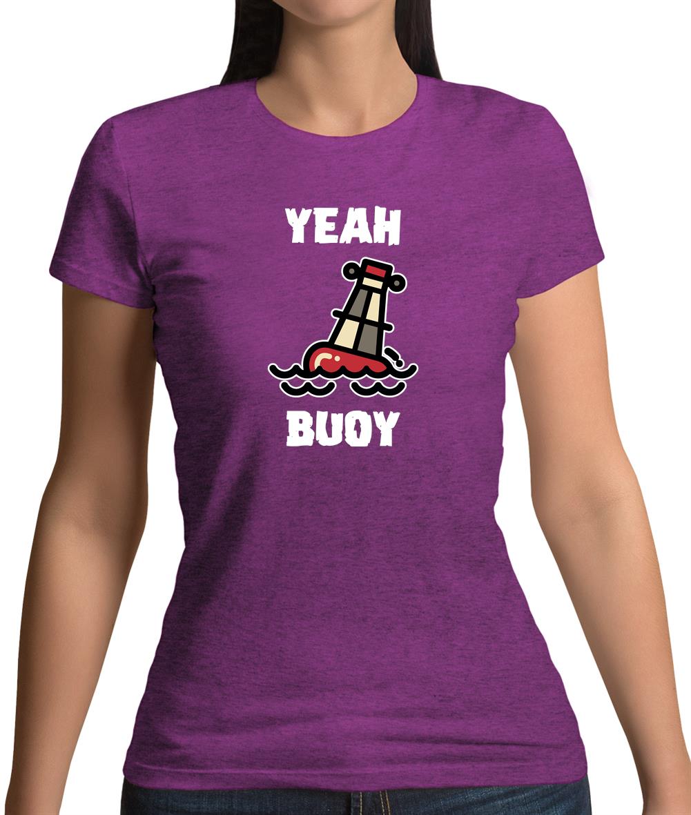 Yeah Buoy Cartoon Womens T-Shirt Yeah Buoy Cartoon Womens T-Shirt