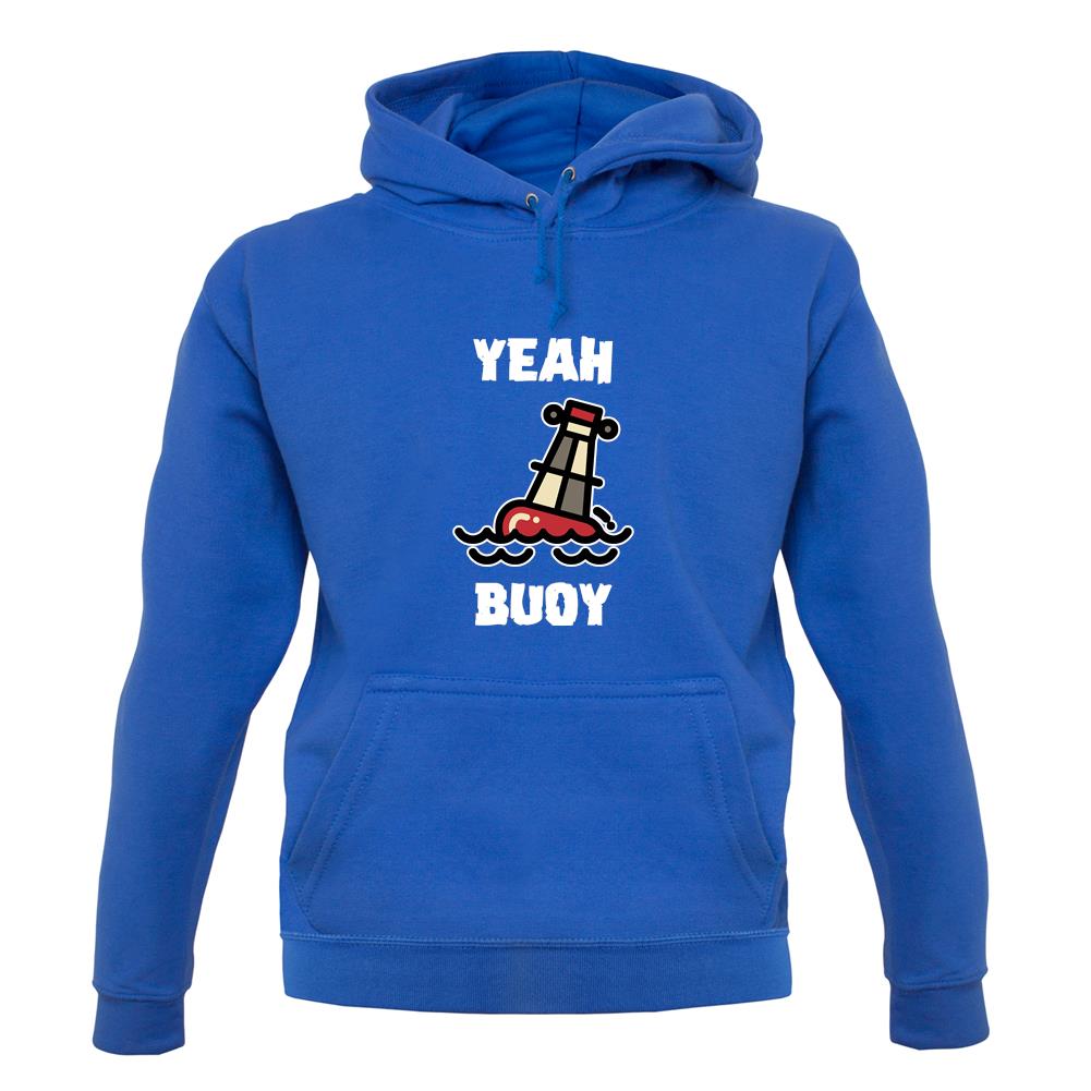 Yeah Buoy Cartoon unisex hoodie Yeah Buoy Cartoon unisex hoodie