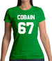 Cobain 67 Womens T-Shirt Cobain 67 Womens T-Shirt