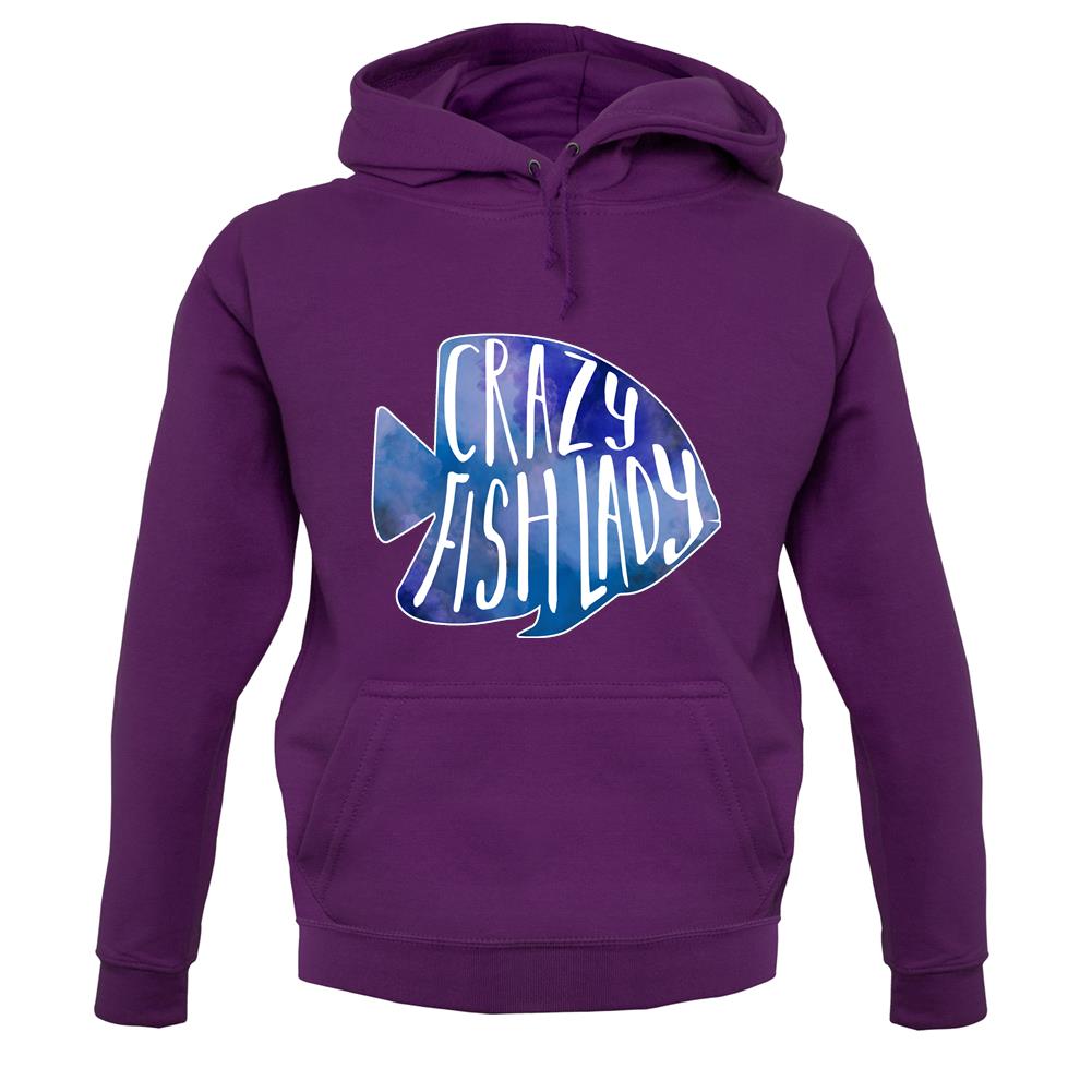 Crazy Fish Lady unisex hoodie Crazy Fish Lady unisex hoodie