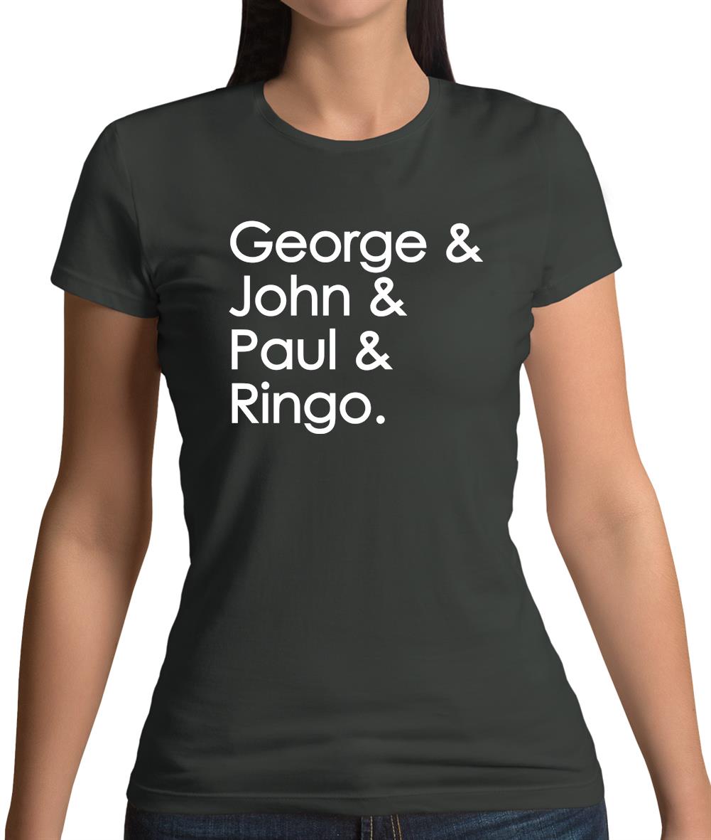 George & John & Paul & Ringo Womens T-Shirt George & John & Paul & Ringo Womens T-Shirt