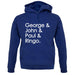 George & John & Paul & Ringo unisex hoodie George & John & Paul & Ringo unisex hoodie