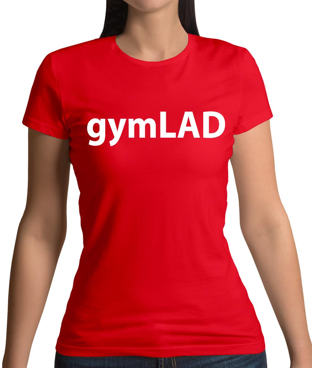 Gymlad (Gym Lad) Womens T-Shirt Gymlad (Gym Lad) Womens T-Shirt