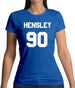 Hensley 90 Womens T-Shirt Hensley 90 Womens T-Shirt
