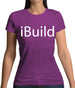 Ibuild Womens T-Shirt Ibuild Womens T-Shirt