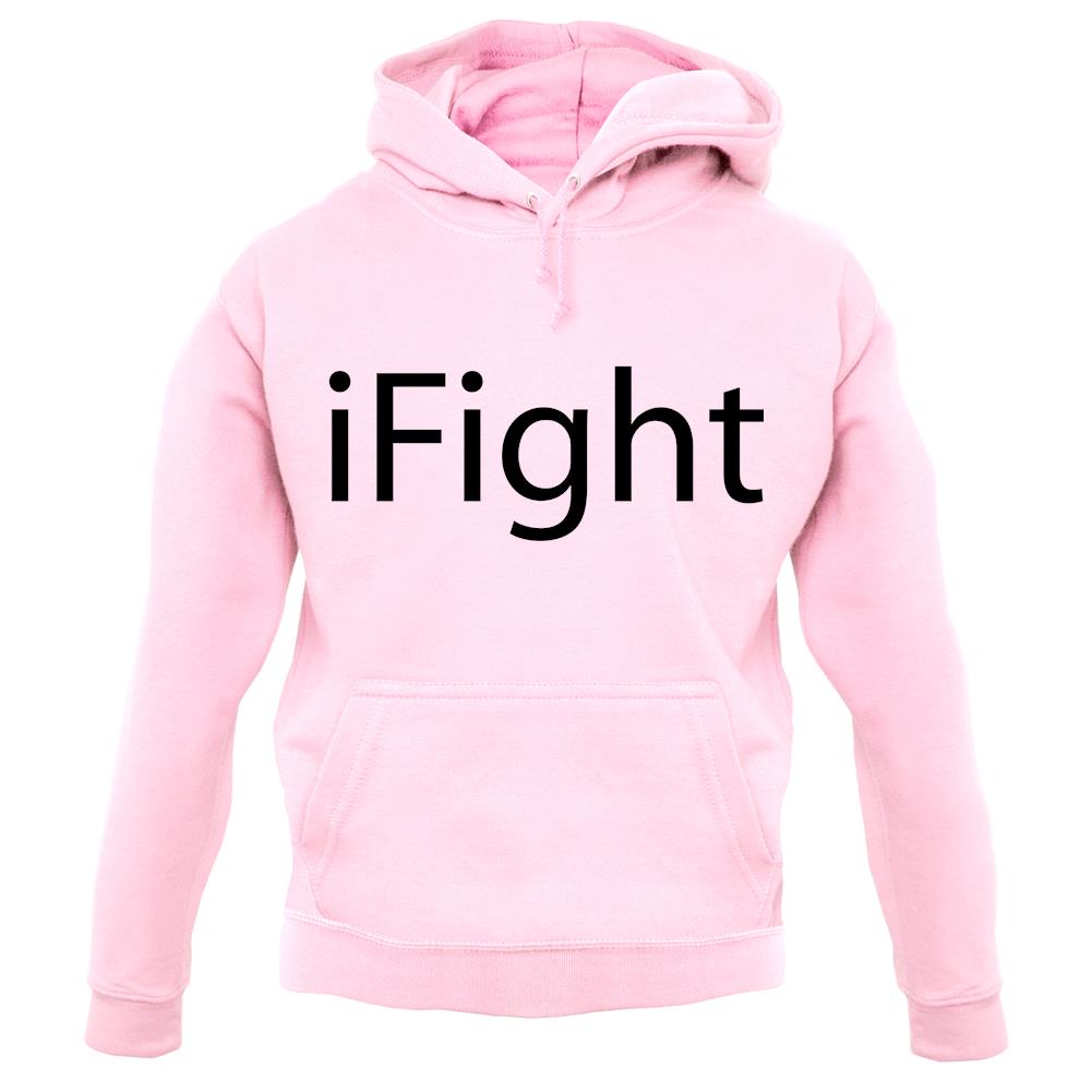 Ifight unisex hoodie Ifight unisex hoodie