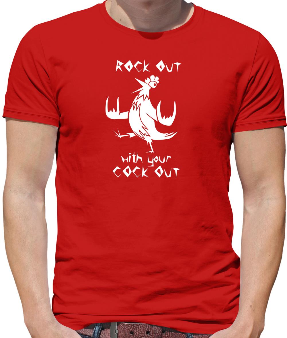 Rock out with your cock out Mens T-Shirt Rock out with your cock out Mens T-Shirt