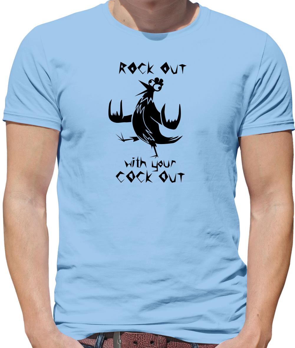Rock out with your cock out Mens T-Shirt Rock out with your cock out Mens T-Shirt