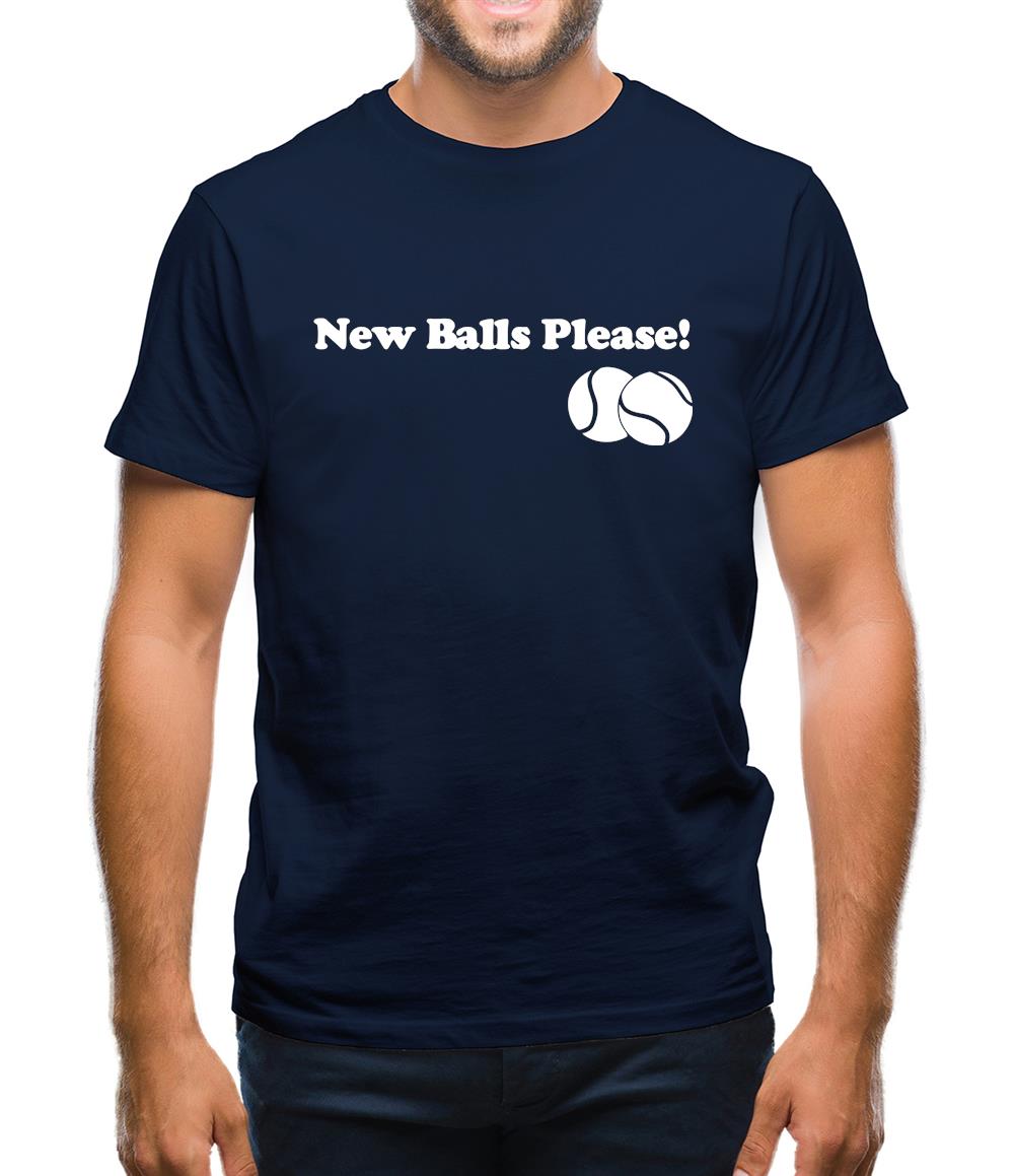 New Balls Please Mens T-Shirt New Balls Please Mens T-Shirt