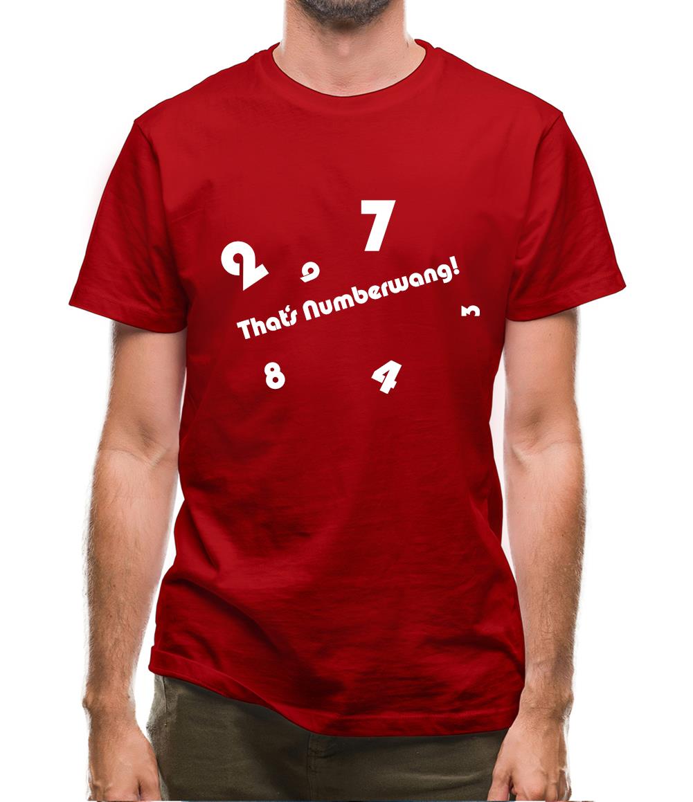 That's Numberwang Mens T-Shirt That's Numberwang Mens T-Shirt