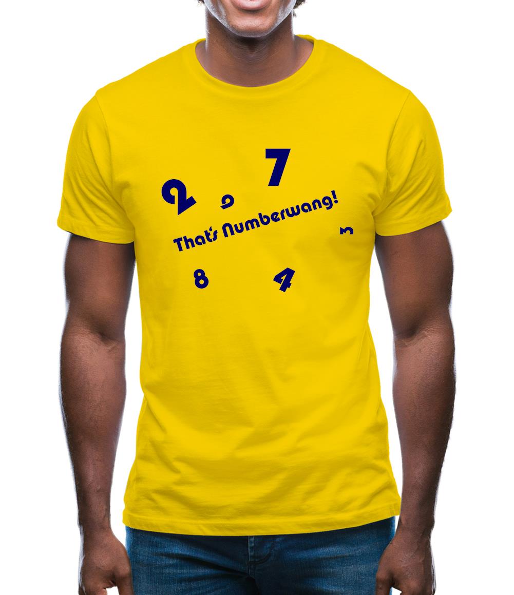 That's Numberwang Mens T-Shirt That's Numberwang Mens T-Shirt